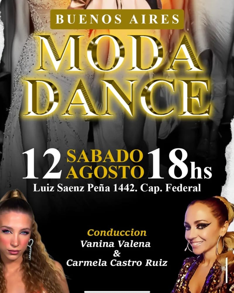👉 Ya llega la 2 Edición de Buenos Aires MODA DANCE!