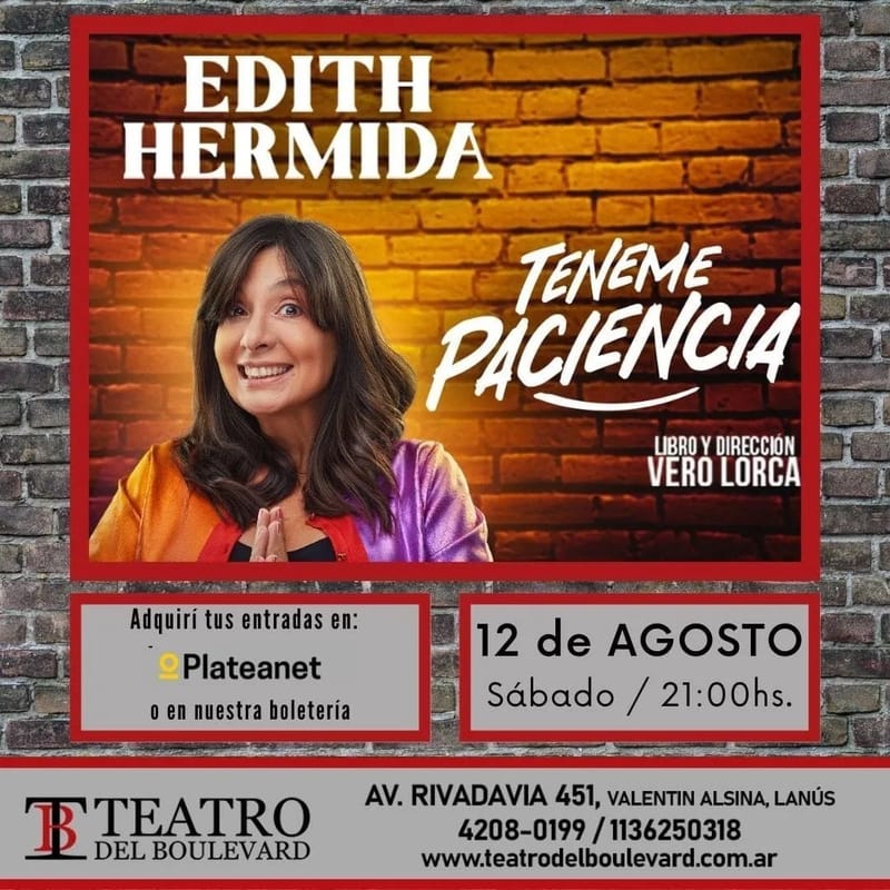 👉 Llega al teatro Edith Hermida con "Teneme Paciencia".
