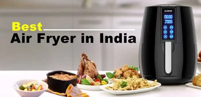 3 Best Air Fryer Under 5000 Rs. In the Indian market 2021-22: must read