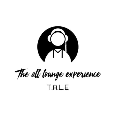 The All Lounge Experience (T.A.L.E)