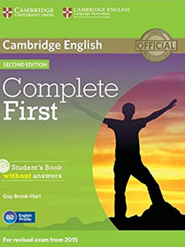 COMPLETE FIRST CERTIFICATE STUDENT'S BOOK SECOND EDITION without answers