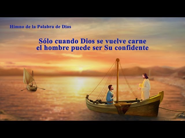 Sólo cuando Dios se vuelve carne el hombre puede ser Su confidente