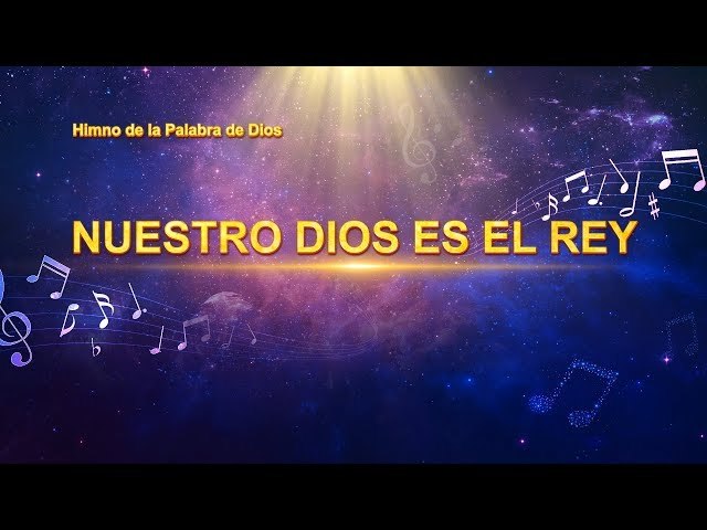 "Nuestro Dios es el Rey" Adorar a mi Señor