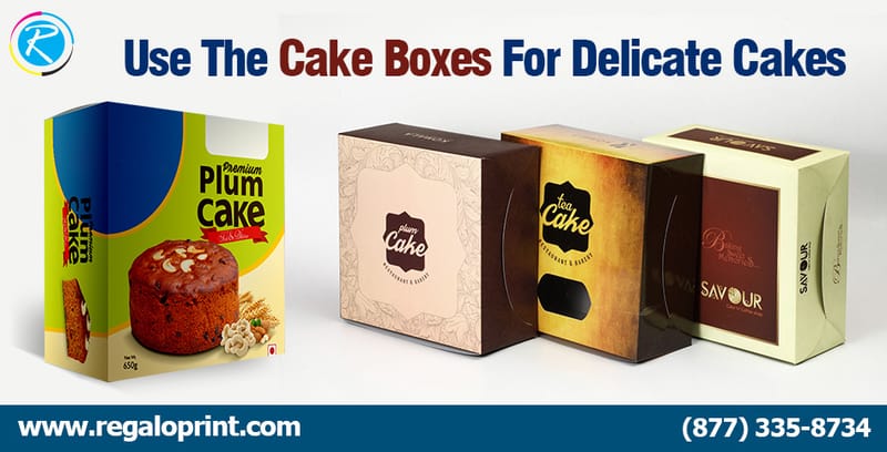 Use The Cake Boxes For Delicate Cakes