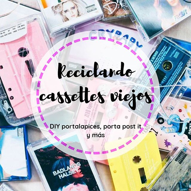 RECICLANDO CASSETTES VIEJOS