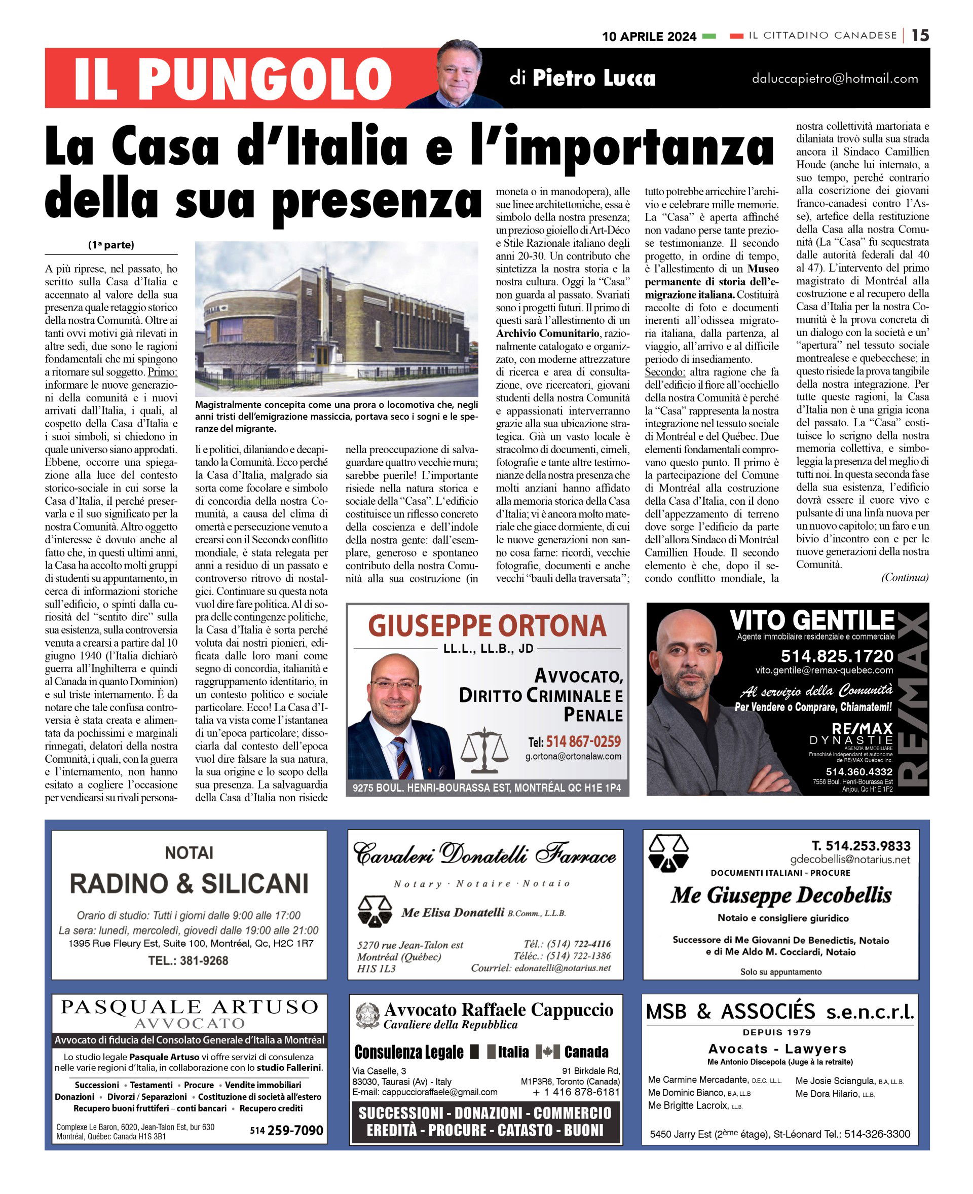 LA CASA D`ITALIA l`importance de sa présence