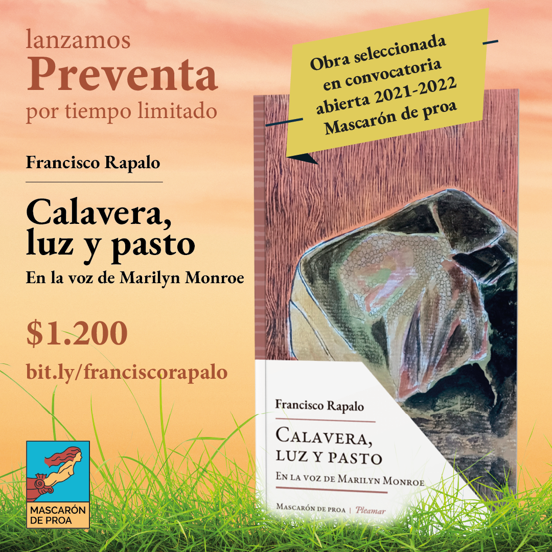 Preventa Calavera, luz y pasto - Francisco Rapalo