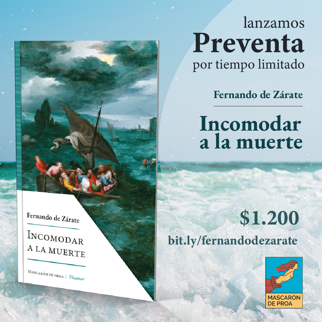 Preventa Incomodar a la muerte - Fernando de Zárate