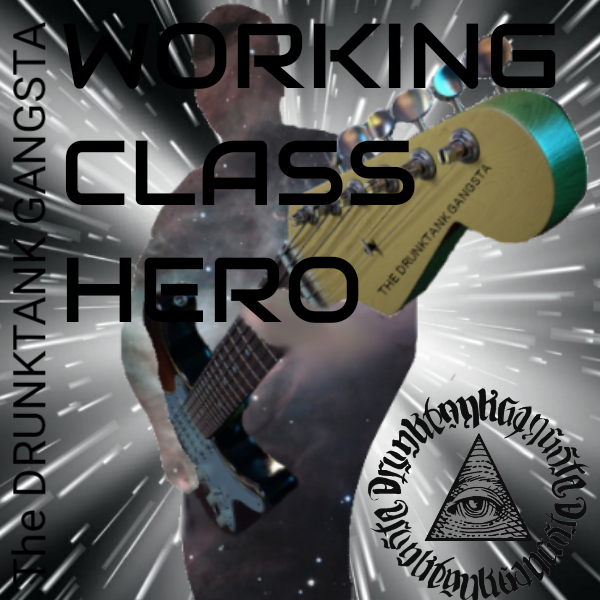 Working Class Hero