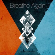 BREATHE AGAIN