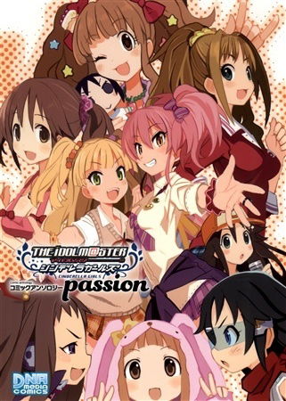 THE iDOLM@STER Cinderella Girls - Comic Anthology passion