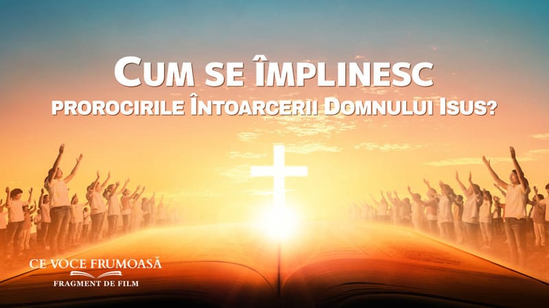 Film creștin „Ce voce frumoasă” Segment 1 - Cum se împlinesc prorocirile Întoarcerii Domnului Isus?