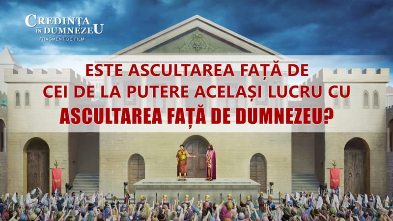 Film creștin „Credința În Dumnezeu” Segment 1 - Este ascultarea față de cei de la putere același lucru cu ascultarea față de Dumnezeu?