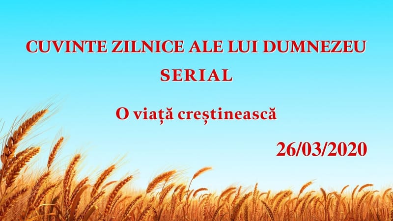 Cuvinte zilnice ale lui Dumnezeu „Lucrarea de răspândire a Evangheliei este și lucrarea de mântuire a omuluiˮ (Fragment 2)