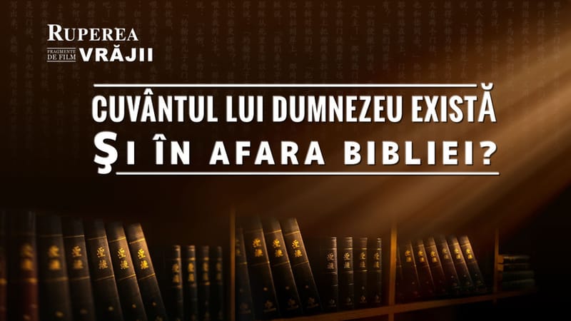 Film creștin „Ruperea Vrăjii” Fragment 3 - Cuvântul lui Dumnezeu există şi în afara Bibliei?