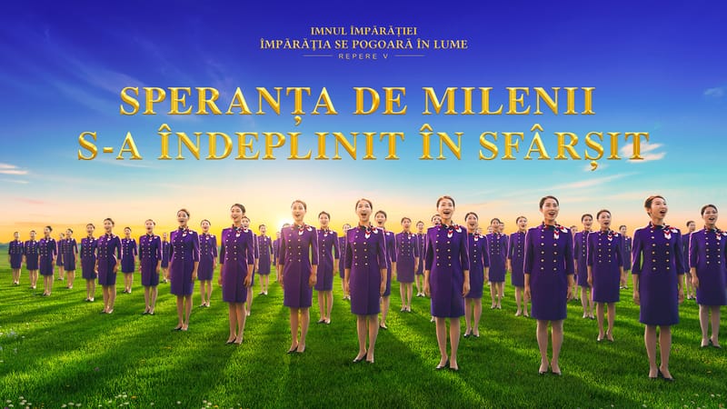 Speranța de milenii s-a îndeplinit