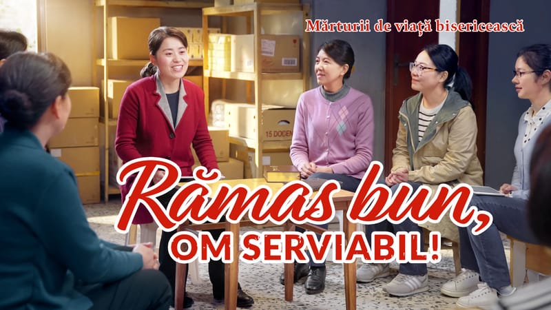 Video de mărturie creștină „Rămas bun, om serviabil”