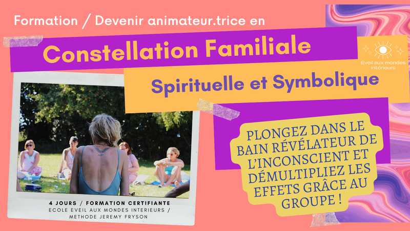 Formation : Devenir animateur.trice en Constellation Familiale Spirituelle et Symbolique - Copier