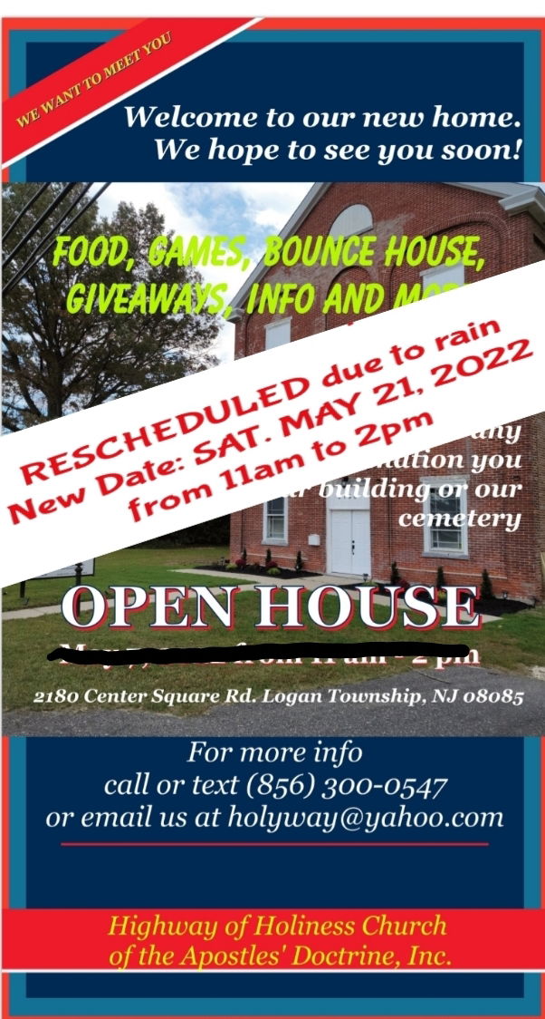 OPEN HOUSE (RESCHEDULED)