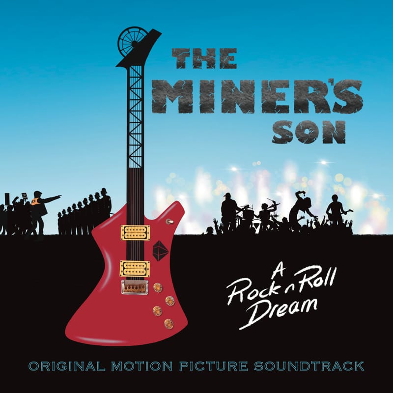 The Miner's son motion picture and original soundtrack