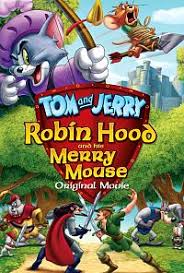 טום וג'רי: רובין הוד ועכברו העליז / Robin Hood And His Merry Mouse