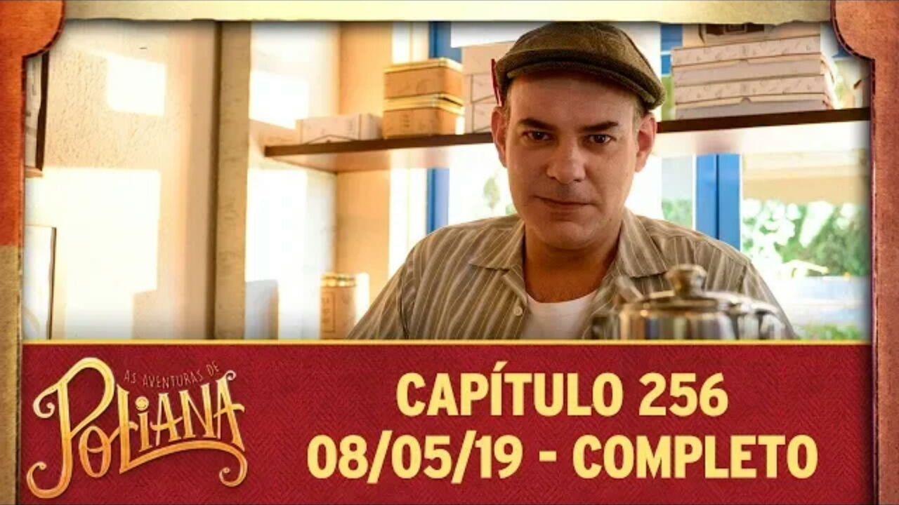 As Aventuras de Poliana - capítulo 256