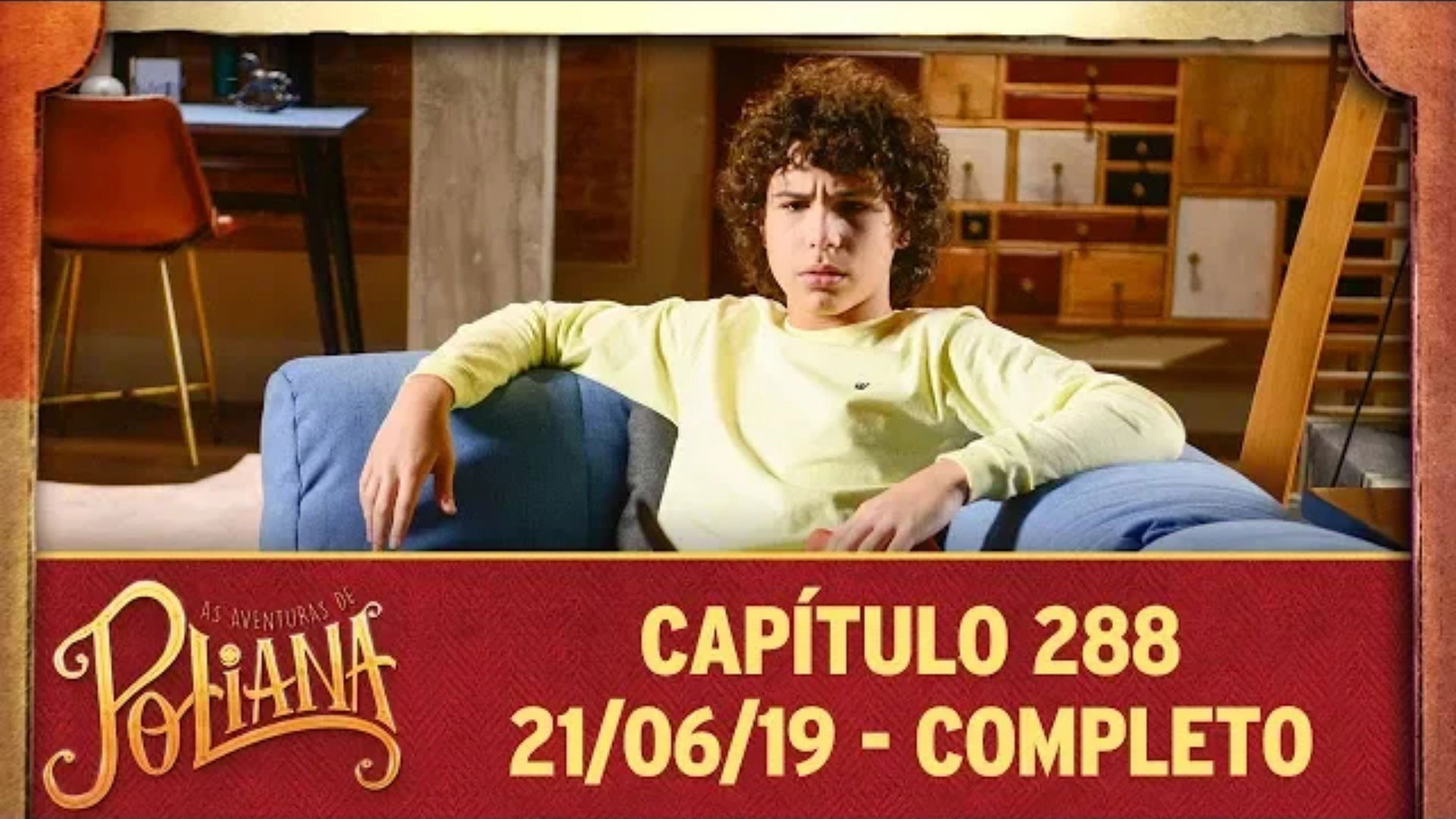 As Aventuras de Poliana - Capítulo 288