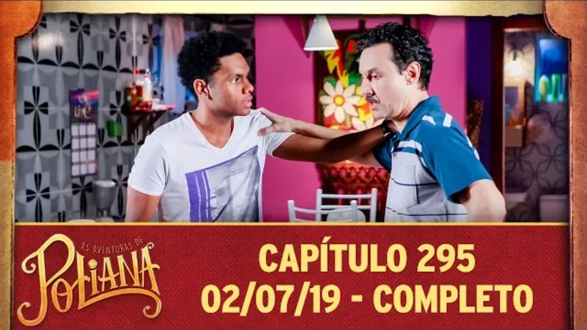 As Aventuras de Poliana - Capítulo 295