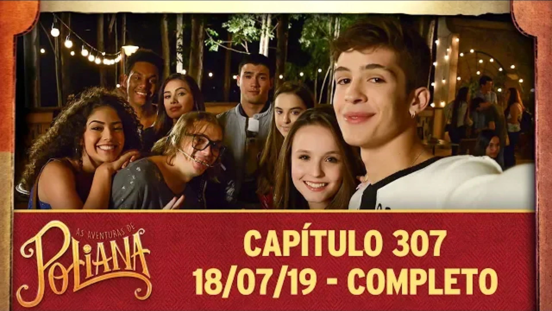 As Aventuras de Poliana - Capítulo 307