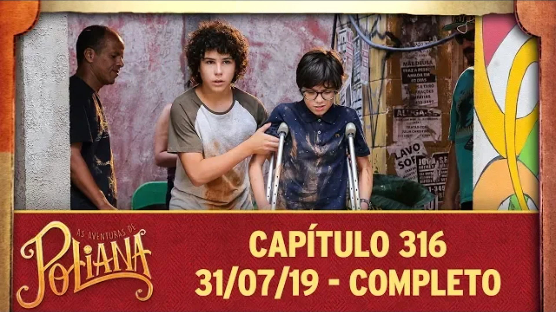 As Aventuras de Poliana - Capítulo 316