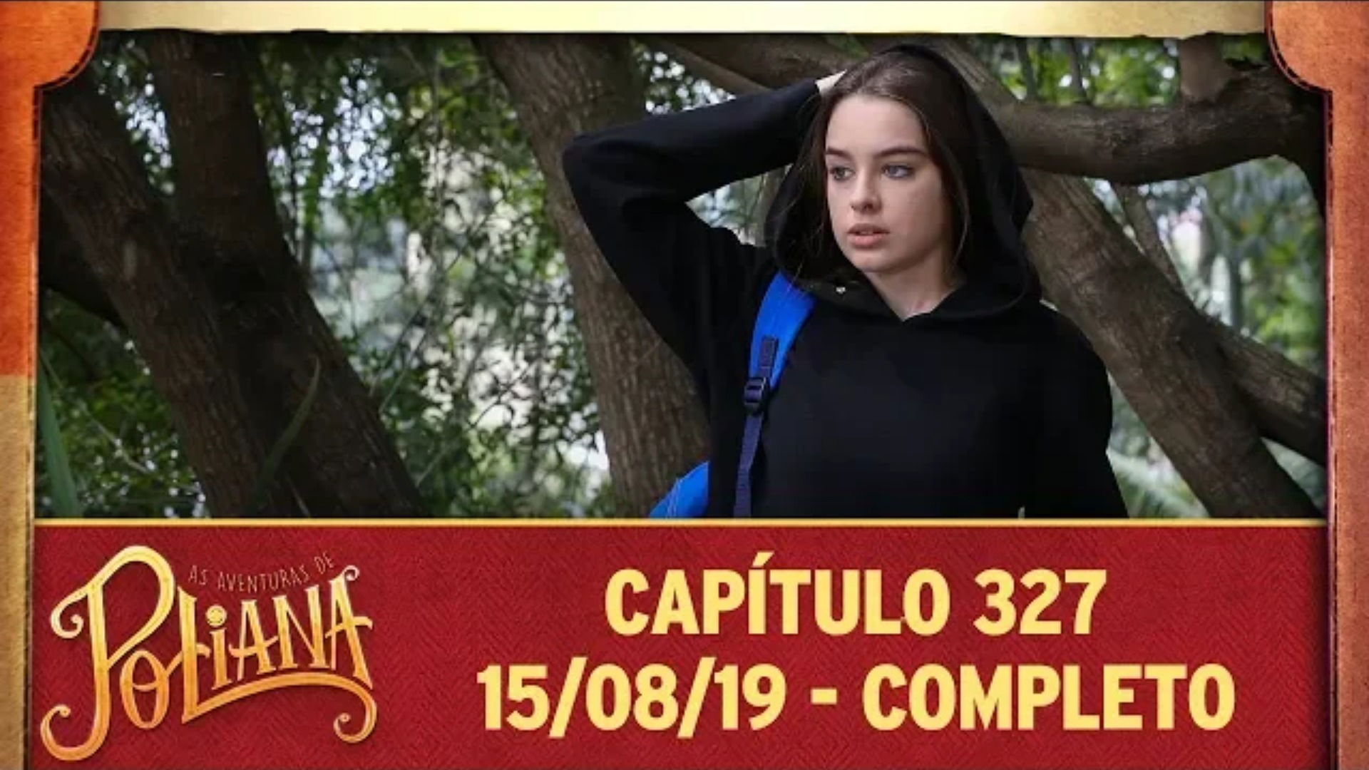 As Aventuras de Poliana - Capítulo 327