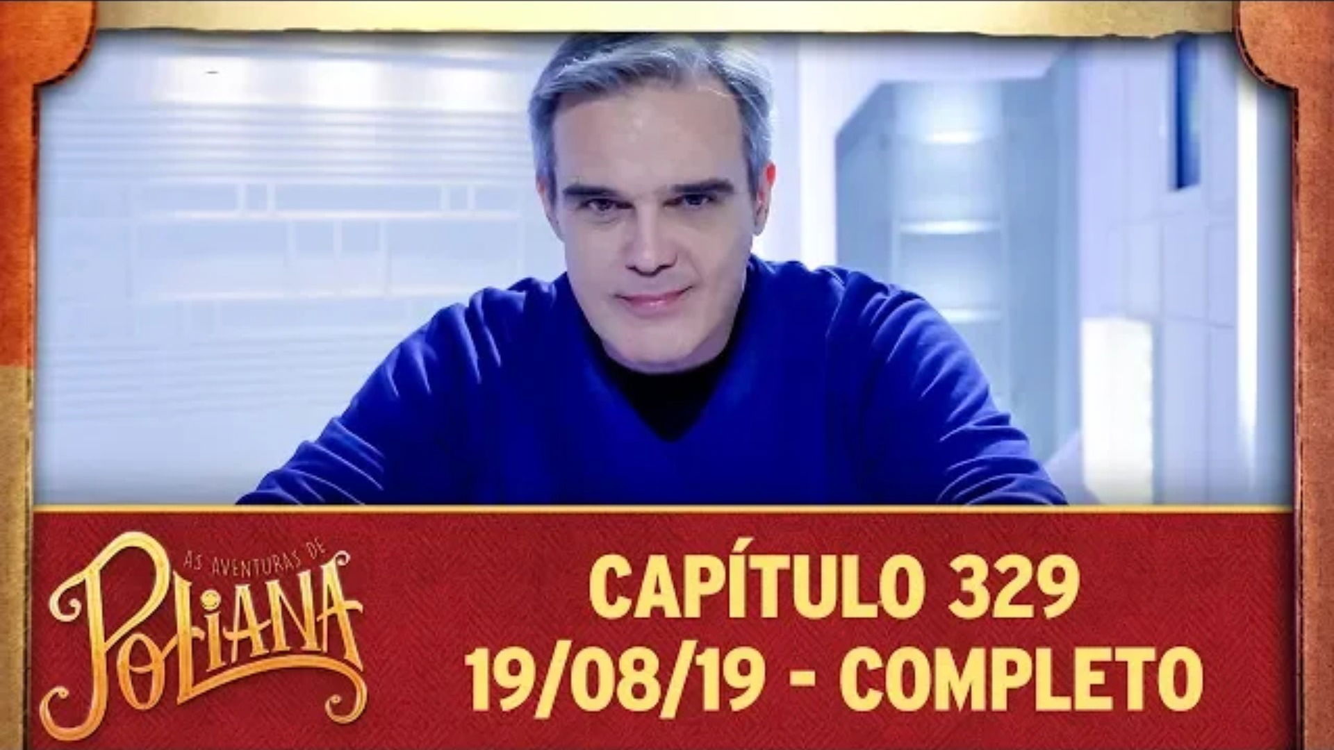 As Aventuras de Poliana - Capítulo 329