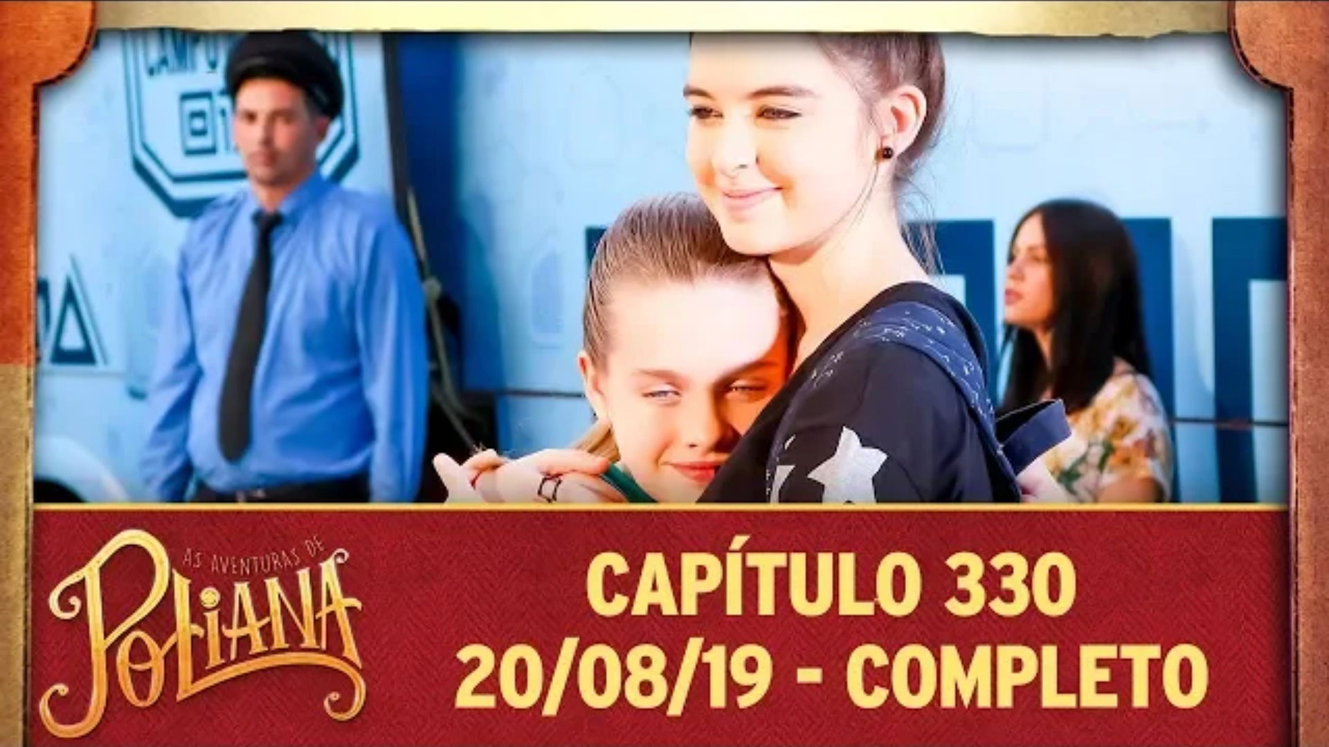 As Aventuras de Poliana - Capítulo 330