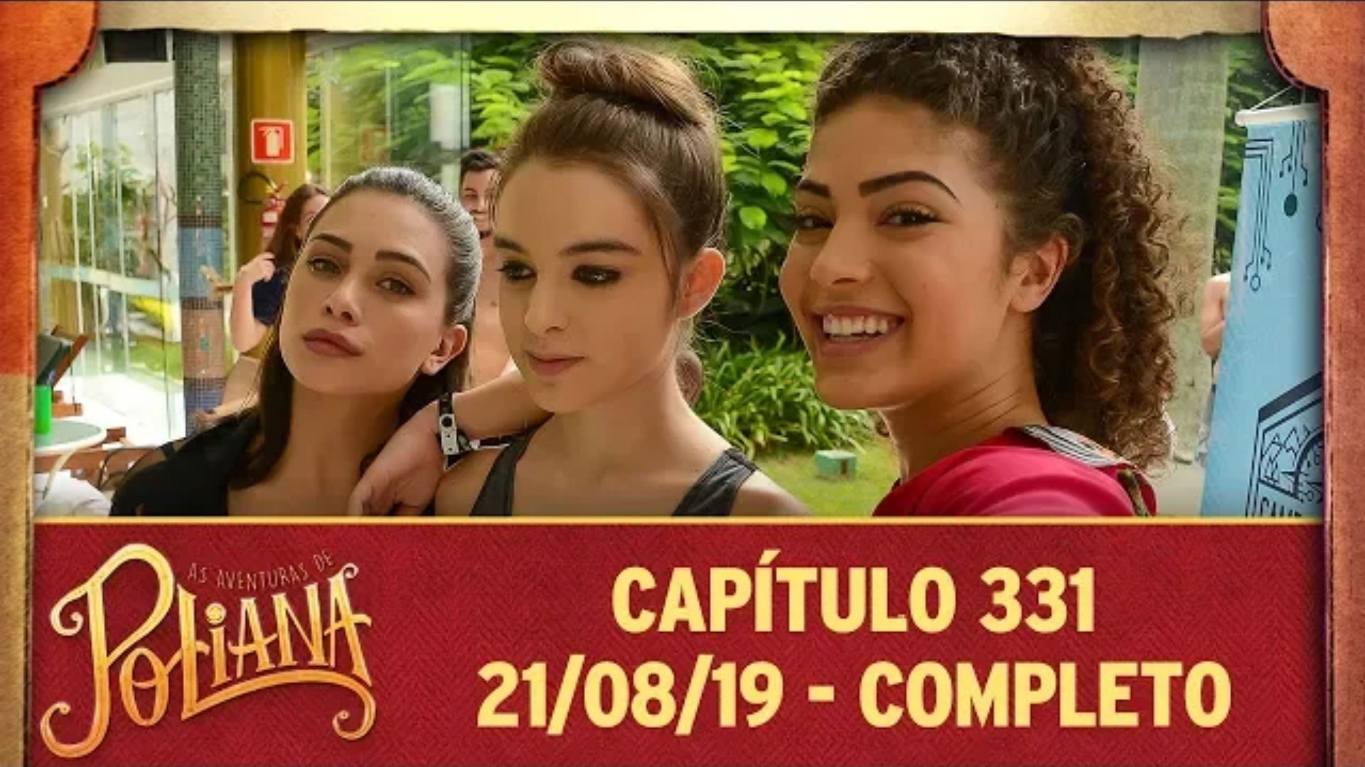 As Aventuras de Poliana - Capítulo 331