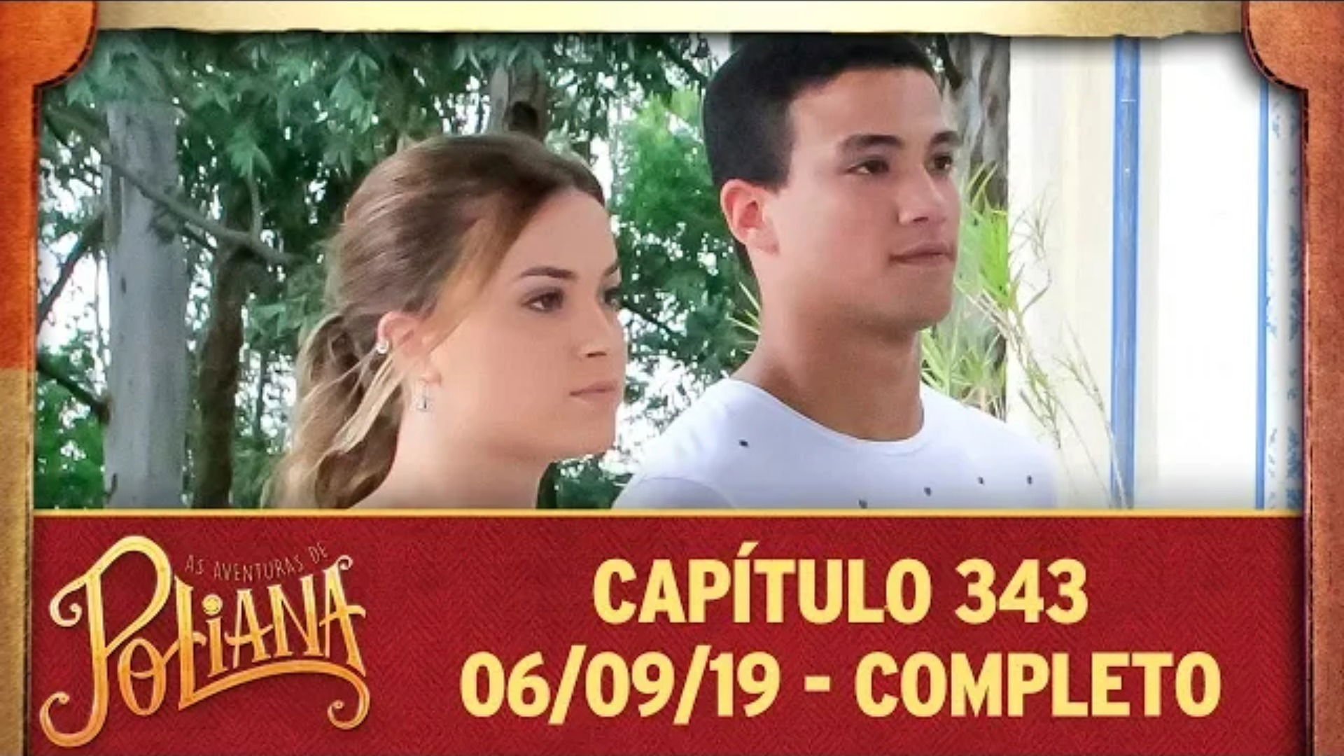As Aventuras de Poliana - Capítulo 343