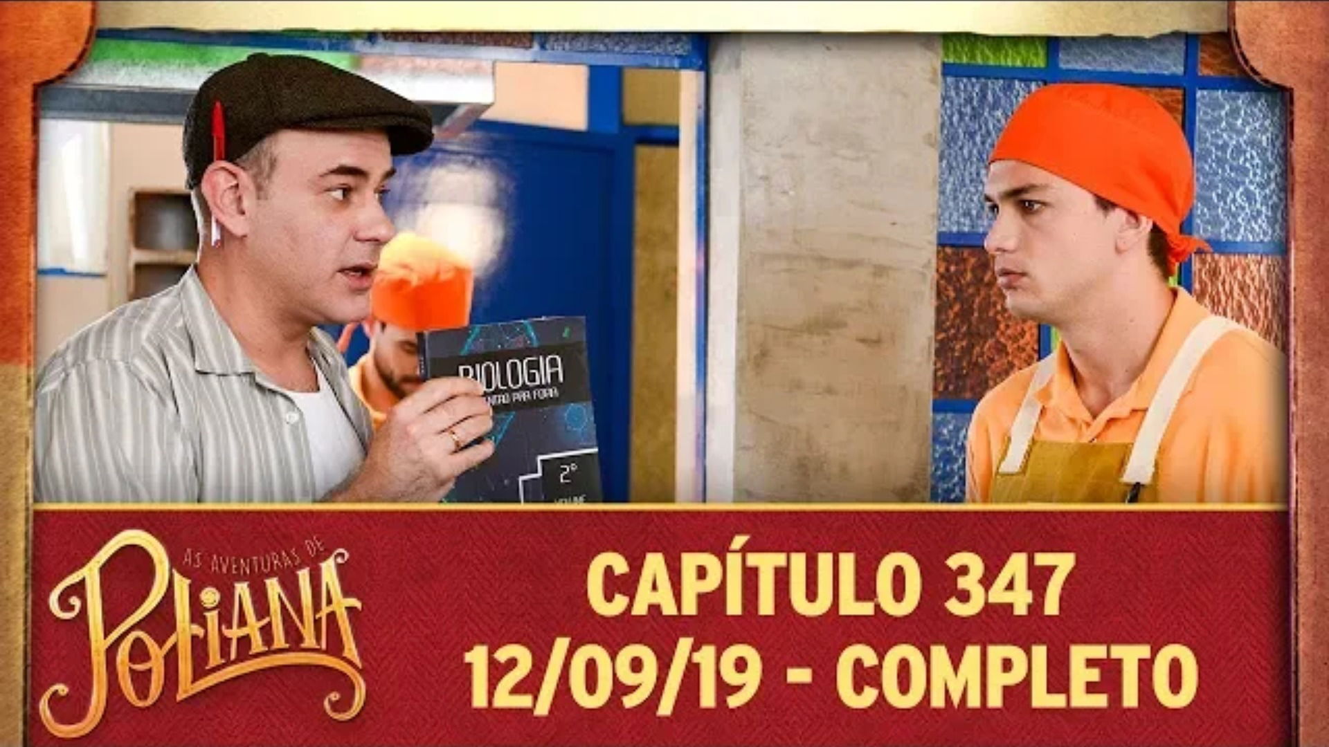 As Aventuras de Poliana - Capítulo 347