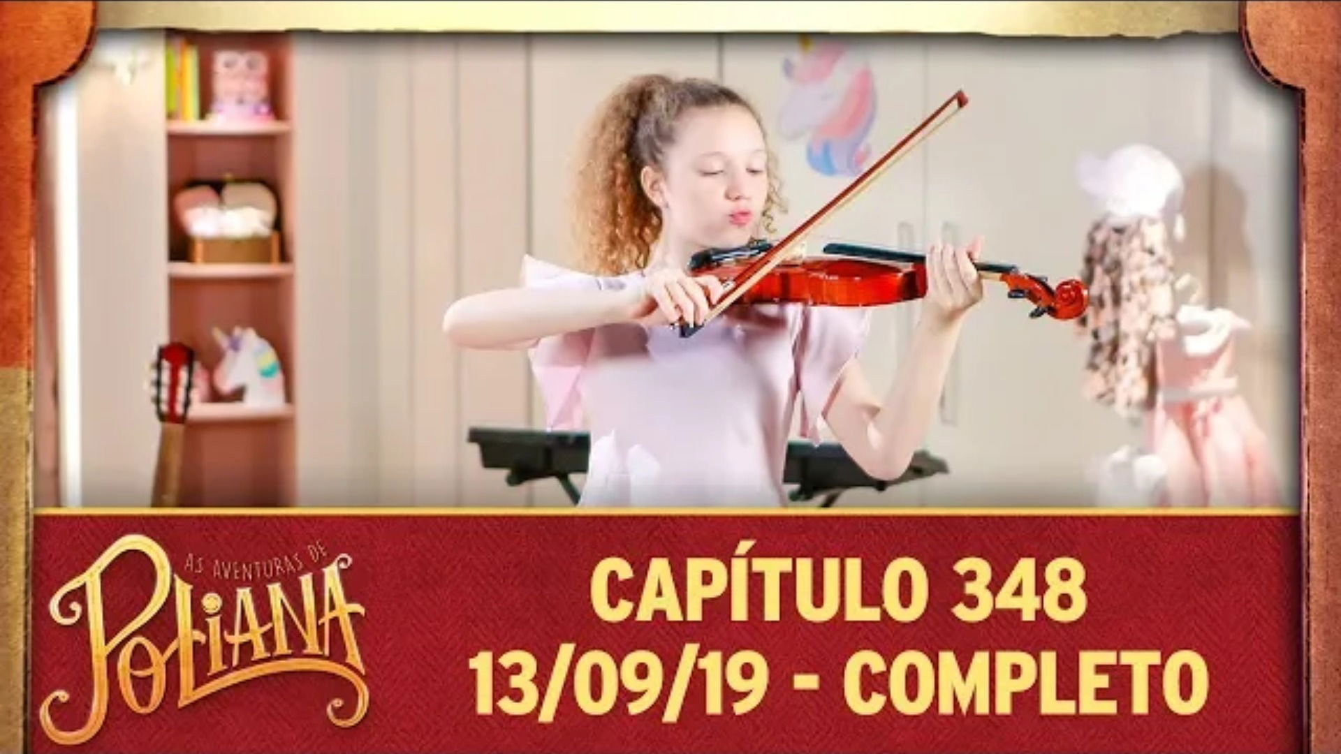 As Aventuras de Poliana - Capítulo 348