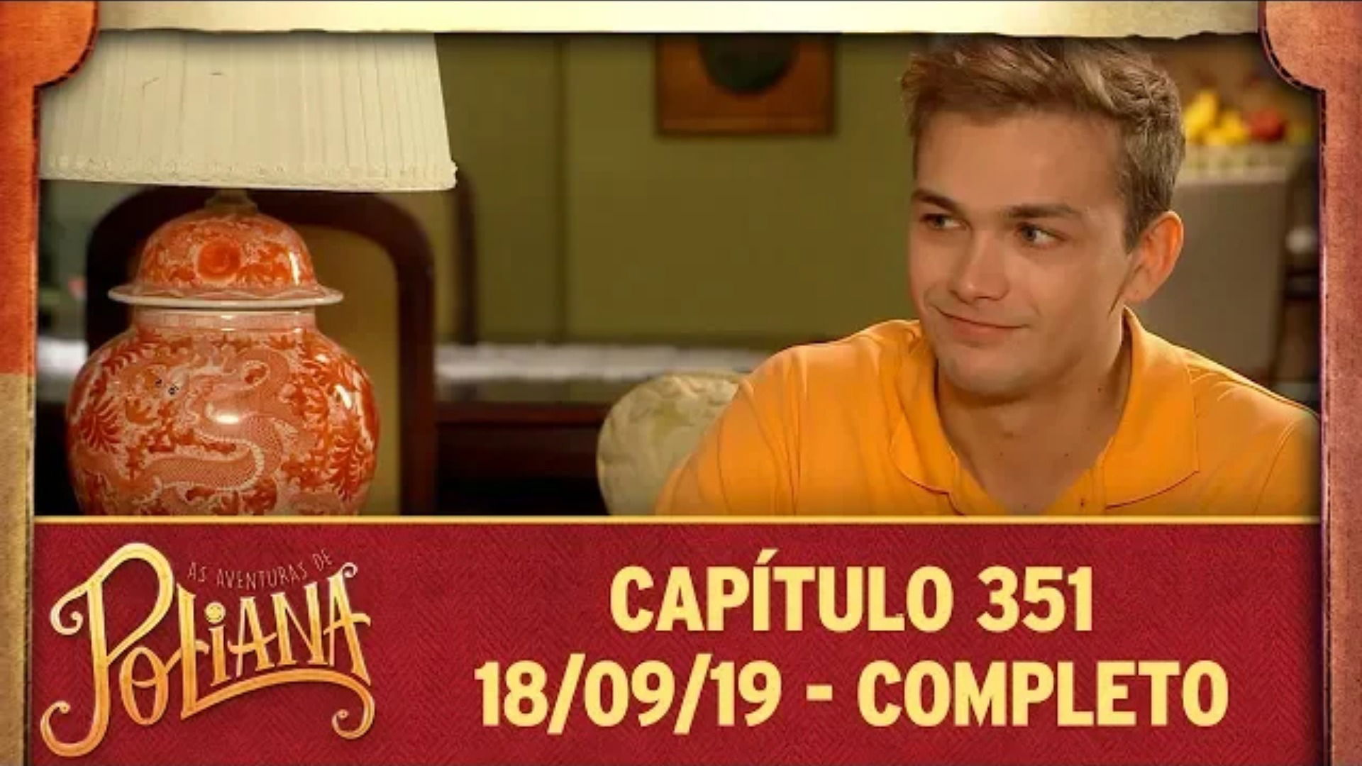 As Aventuras de Poliana - Capítulo 351