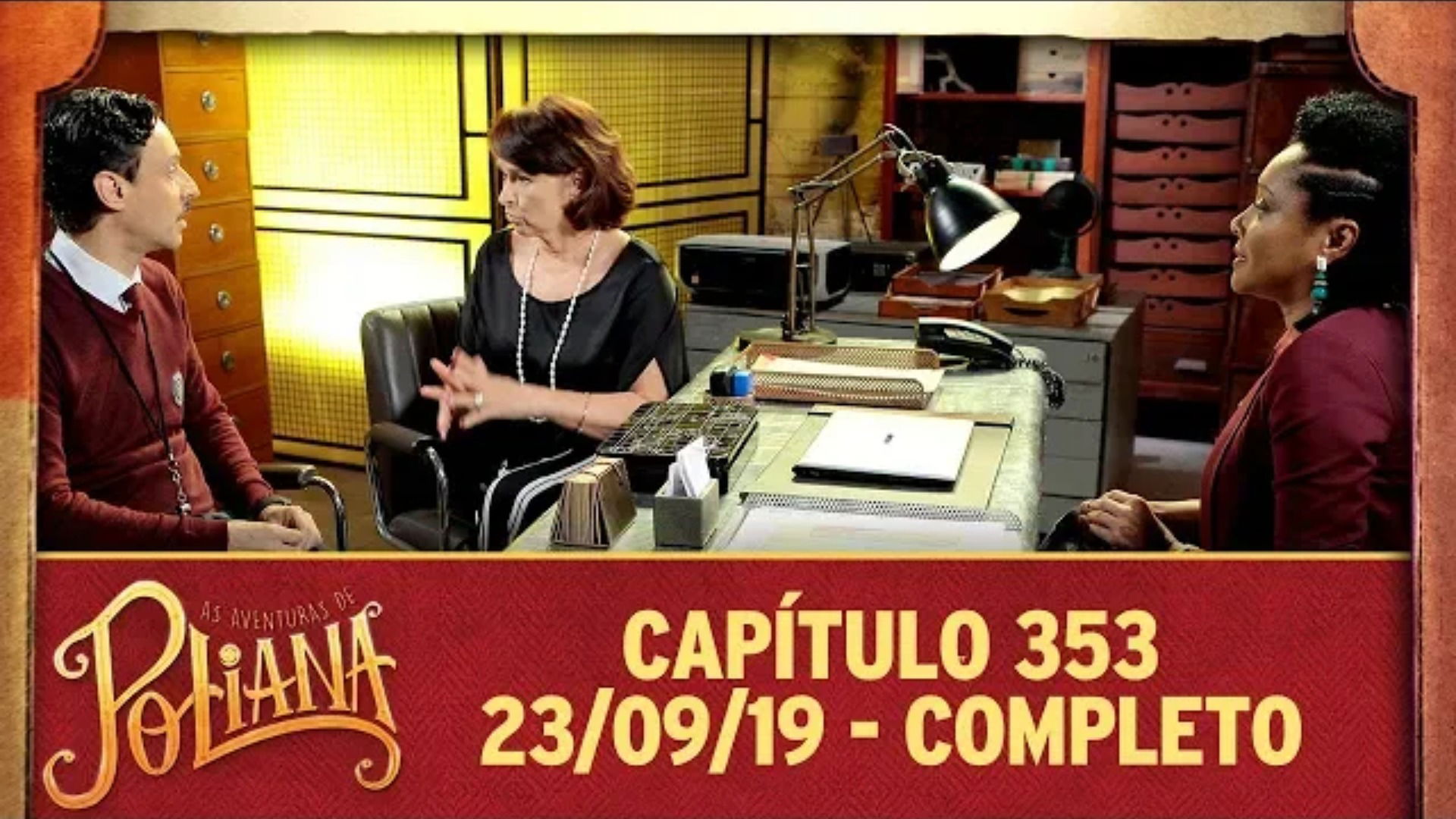 As Aventuras de Poliana - Capítulo 354