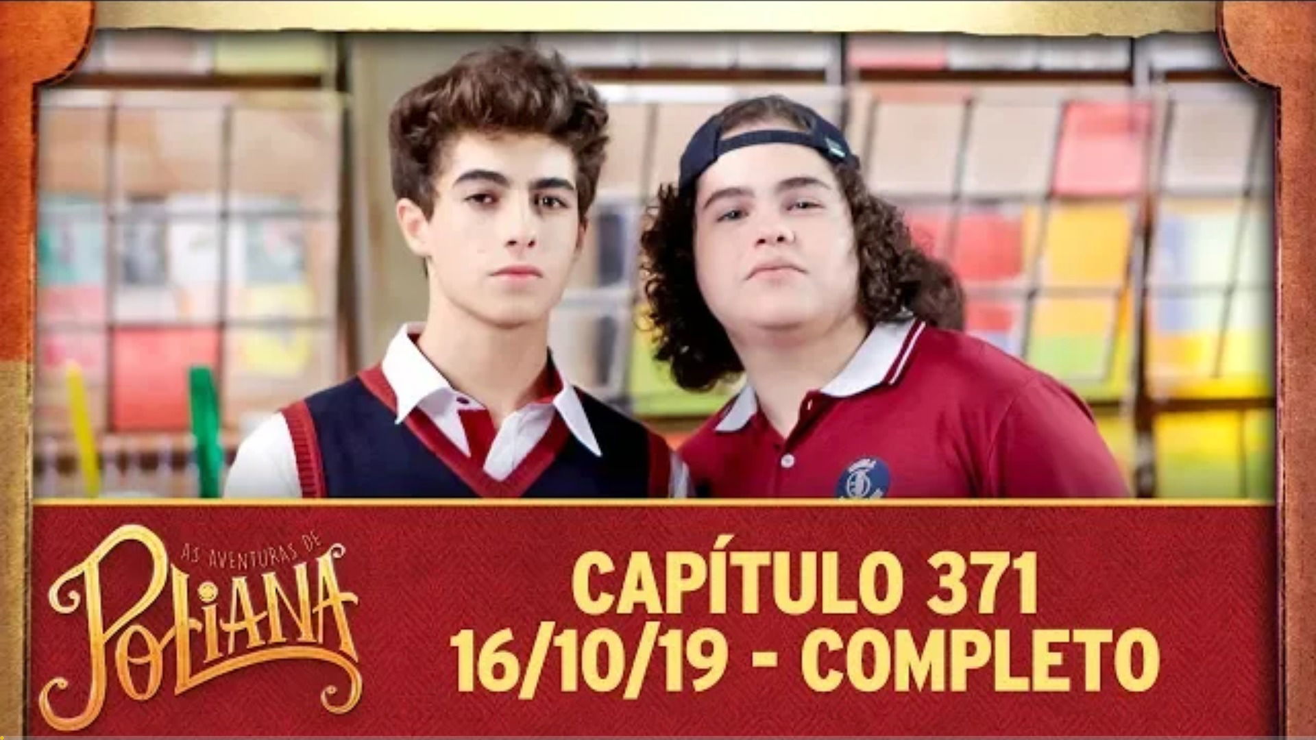 As Aventuras de Poliana - capítulo 371