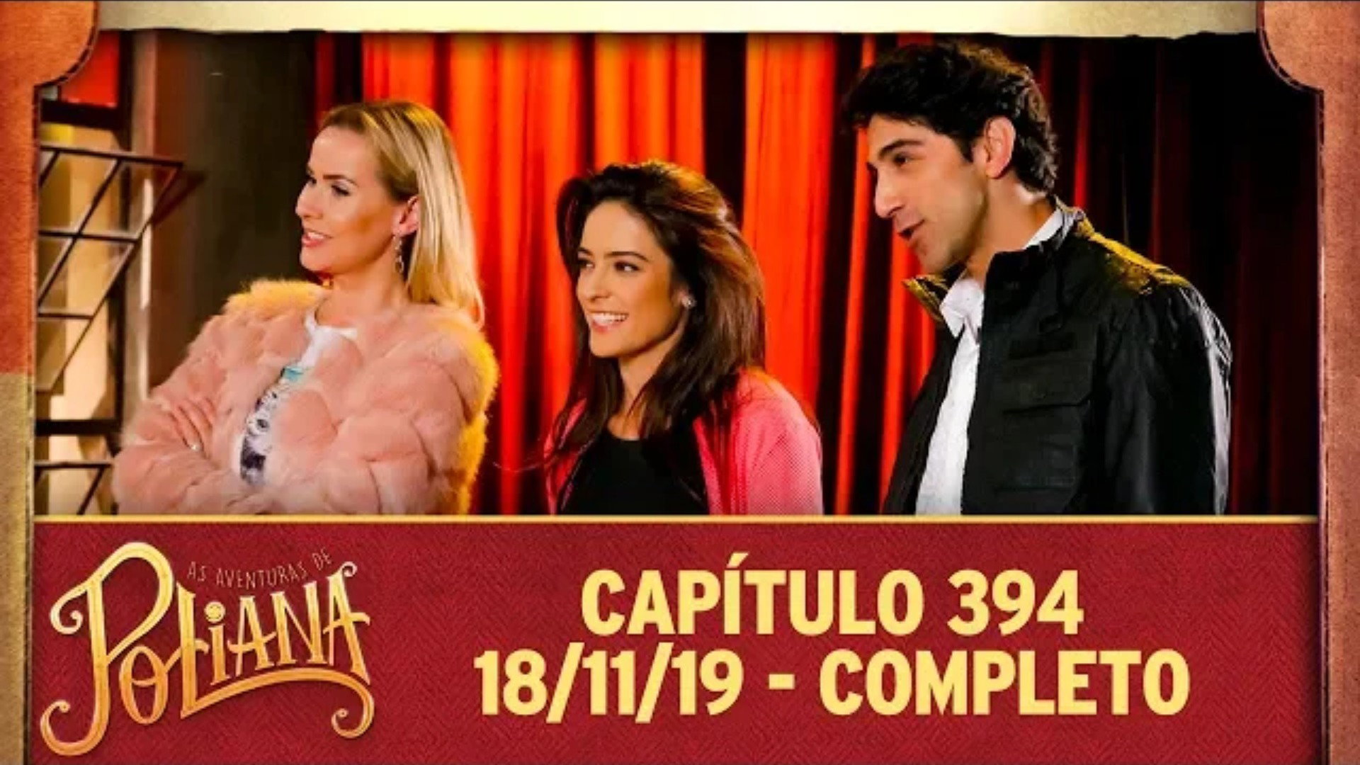 As Aventuras de Poliana - Capítulo 394