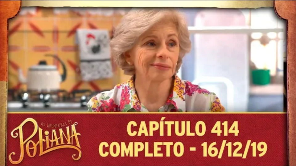 As Aventuras de Poliana - capítulo 415