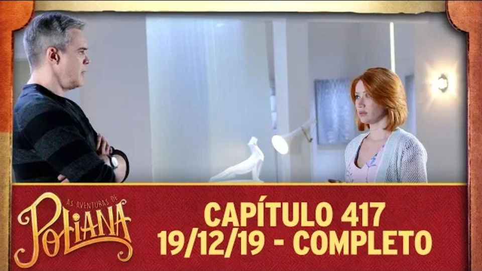 As Aventuras de Poliana - Capítulo 417