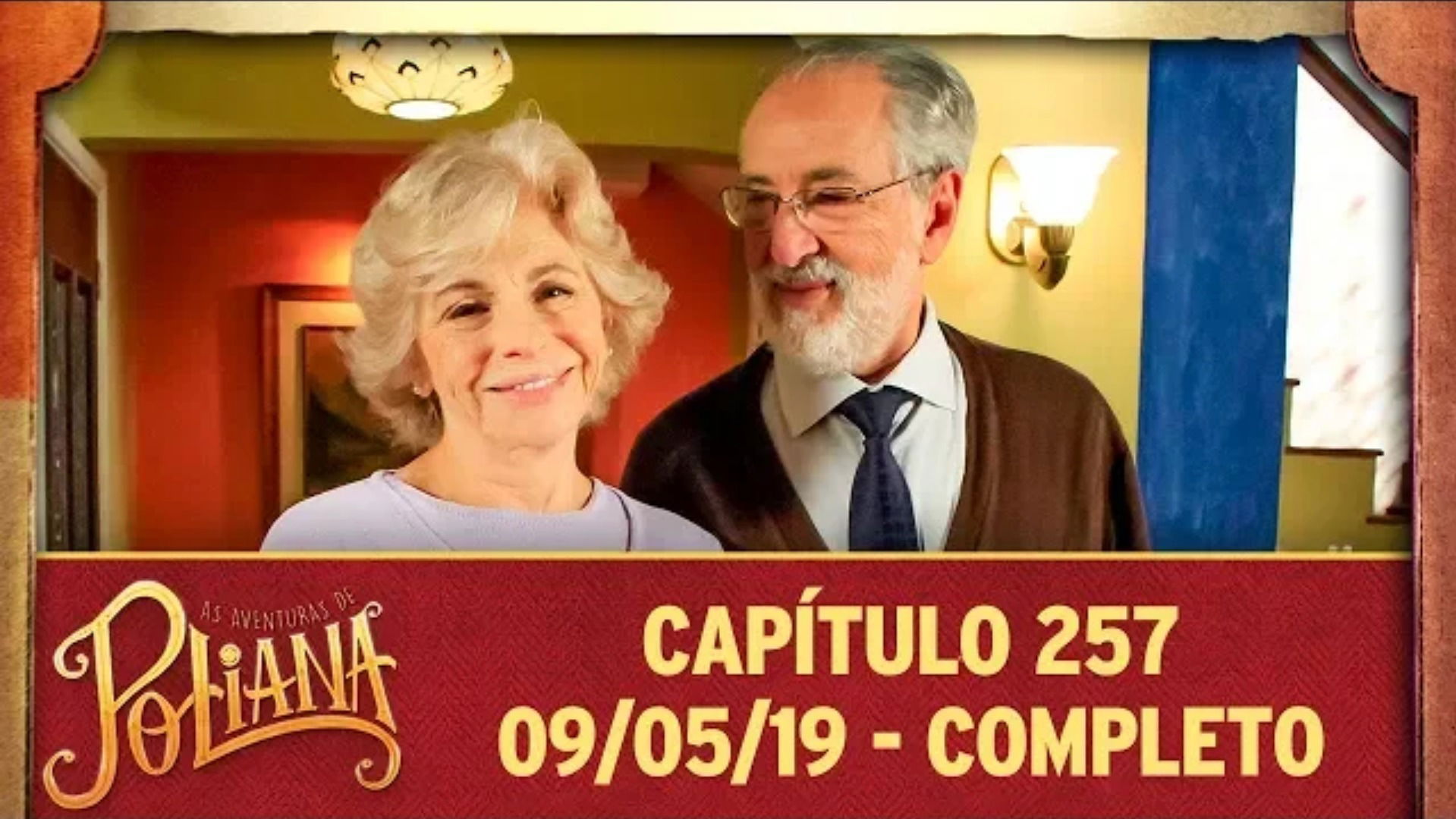 As Aventuras de Poliana - capítulo 257