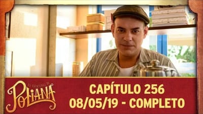 As Aventuras de Poliana - capítulo 256