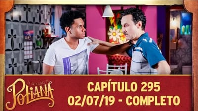 As Aventuras de Poliana - Capítulo 295