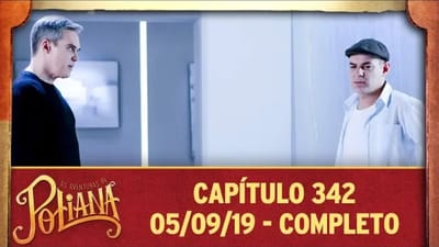 As Aventuras de Poliana - Capítulo 342