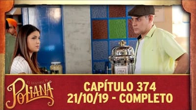 As Aventuras de Poliana - capítulo 374
