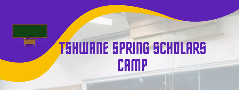 Tshwane Spring Scholars Camp