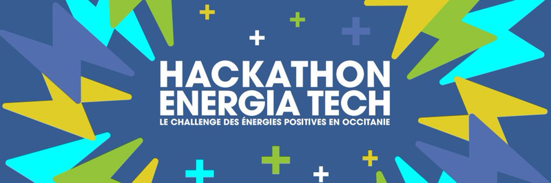 Hackathon Energia Tech - Le challenge des énergies positives en Occitanie